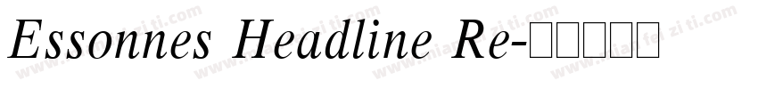 Essonnes Headline Re字体转换